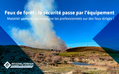 Les brûlages dirigés : indispensable pour la prévention des incendies.